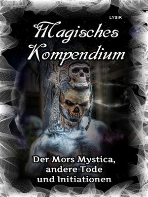 cover image of Der Mors Mystica, andere Tode und Initiationen